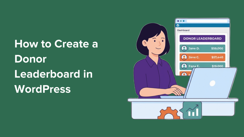 How I Created a Donor Leaderboard in WordPress & Got More Donations