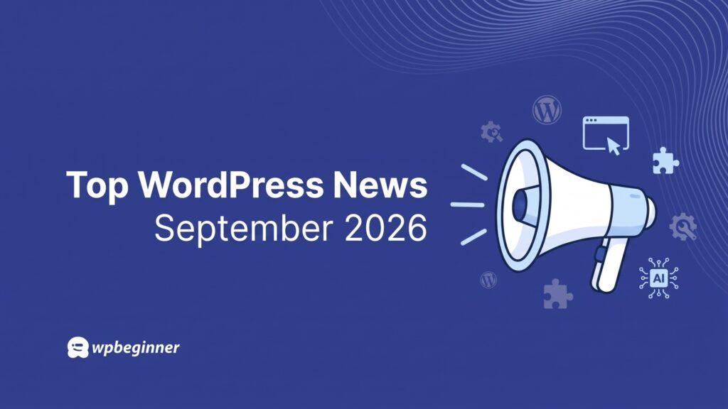 Top WordPress News September 2026